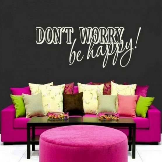 Don`t Worry, Be Happy!